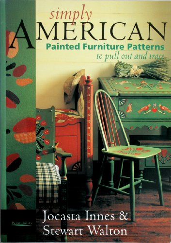 Imagen de archivo de Simply American: painted furniture patterns to pull out and trace a la venta por MusicMagpie