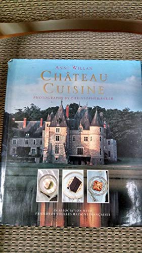 Beispielbild fr Chateau Cuisine zum Verkauf von AwesomeBooks
