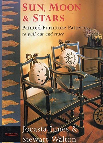 Imagen de archivo de Sun, Moon and Stars: Painted Furniture Patterns to Pull Out and Trace a la venta por medimops
