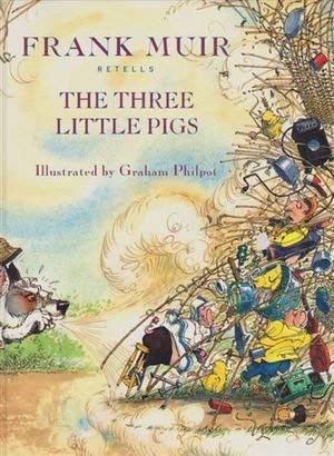 Stock image for Frank Muir Retells "Three Little Pigs" for sale by WorldofBooks