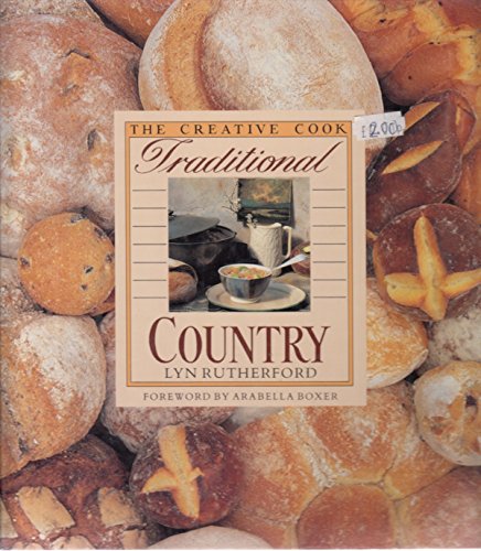 9781850294344: Traditional Country Cooking (Creative Cook)