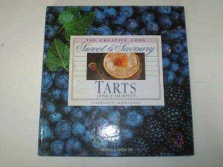 Beispielbild fr Sweet and Savory Tarts (The Creative Cook) zum Verkauf von WorldofBooks