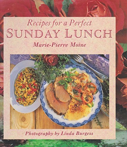 Stock image for Recipes for a Perfect Sunday Lunch for sale by Victoria Bookshop