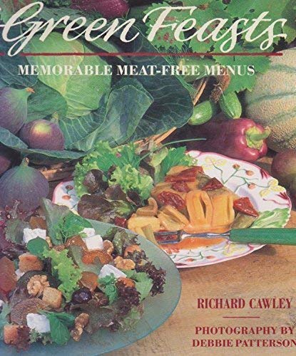 9781850294559: Green Feasts: 20 Versatile Vegetarian Menus
