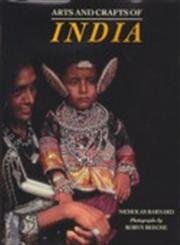 9781850295044: Arts and Crafts of India