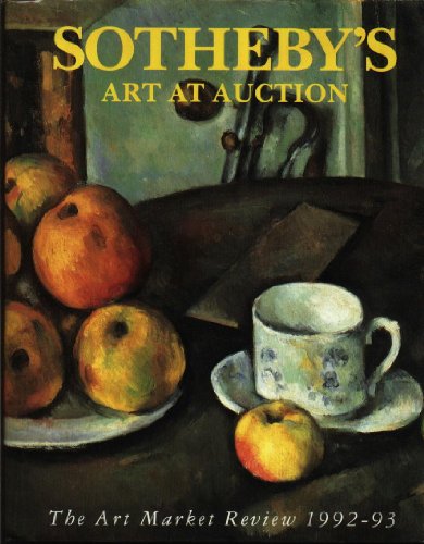 Beispielbild fr Sotheby's Art at Auction 1992-93: The Art Market Review zum Verkauf von Better World Books