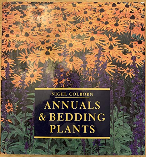 Beispielbild fr Annuals and Bedding Plants zum Verkauf von WorldofBooks