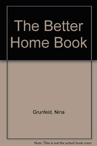 9781850296478: THE BETTER HOME BOOK