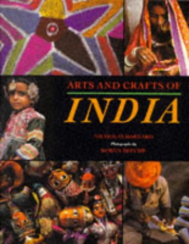 9781850297055: Arts and Crafts of India