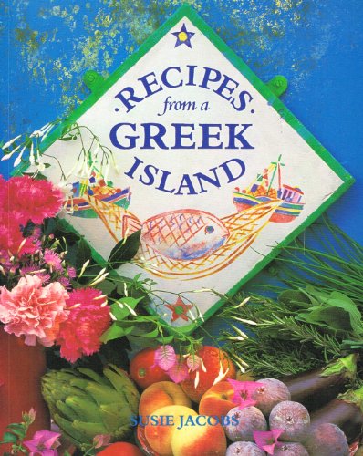 Stock image for Recipes from a Greek Island (Recipes from .) for sale by WorldofBooks