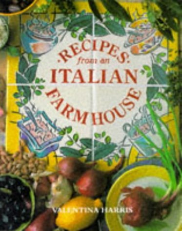 9781850298052: Recipes from an Italian Farmhouse