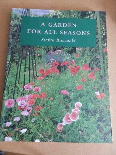 Beispielbild fr A Garden for All Seasons zum Verkauf von WorldofBooks