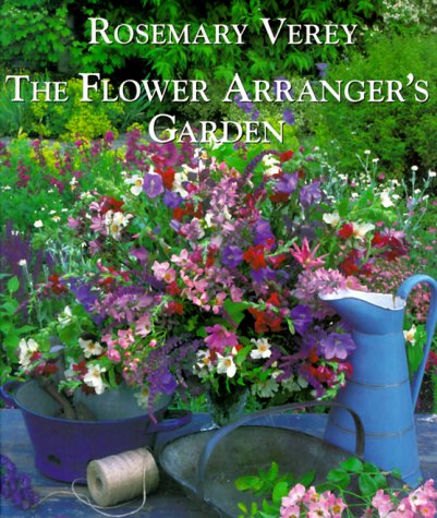 Stock image for The Flower Arranger's Garden for sale by ThriftBooks-Dallas