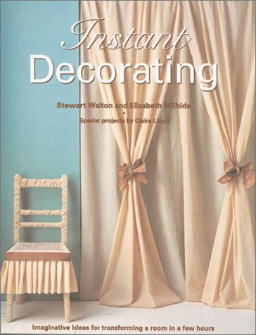 9781850298861: Instant Decorating: Imaginative Ideas for Transforming a Room in Hours