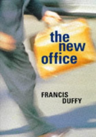 9781850298915: The New Office: With 20 International Case Histories