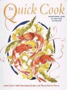 Beispielbild fr The Quick Cook zum Verkauf von Better World Books