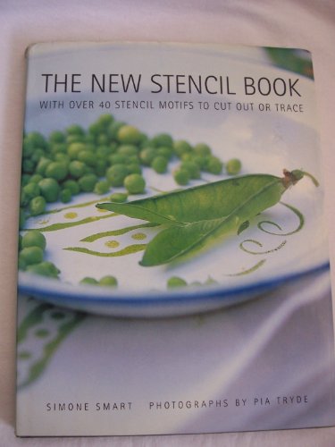 The New Stencil Book, with Over 40 Stencil Motifs to Cut Out and Trace.
