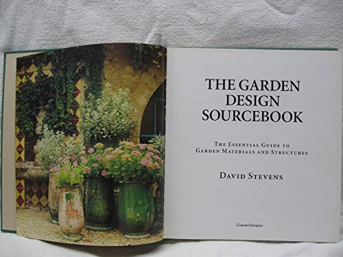 Beispielbild fr The Garden Design Sourcebook: The Essential Guide to Garden Materials and Structures zum Verkauf von Wonder Book