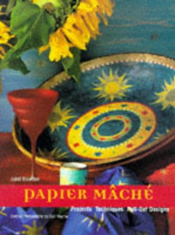 Stock image for Papier Mache : Projects, Techniques, Pull-Out Designs for sale by Better World Books