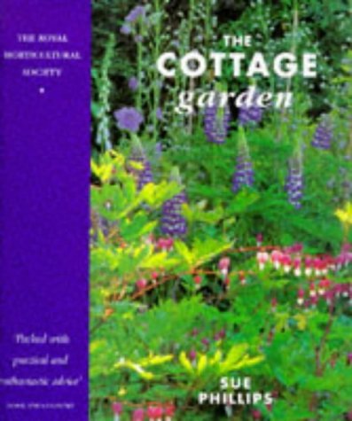 The Cottage Garden (Royal Horticultural Society Collection) (9781850299837) by [???]