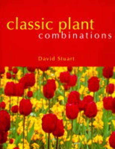 Imagen de archivo de Classic Plant Combinations a la venta por WorldofBooks