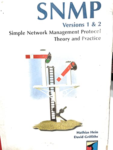 Stock image for Snmp: Versions 1 & 2 Simple Network Management Protocol Theory and Practice for sale by HPB-Red