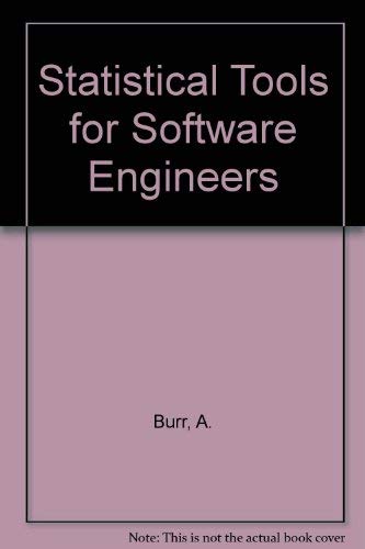 Statistical Methods for Software Quality: Using Metrics to Control Process and Product Quality (9781850321712) by Burr, Adrian; Owen, Mal