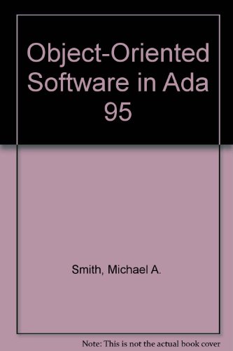 9781850321859: Object-Oriented Software in Ada 95
