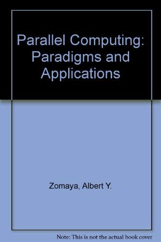 Immagine dell'editore per Parallel Computing: Paradigms and Applications venduto da Mispah books