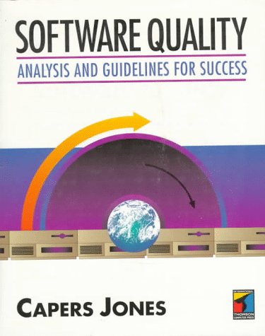 Stock image for Software Quality: Analysis and Guidelines for Success for sale by Irish Booksellers