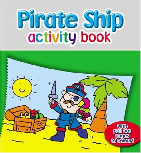 Beispielbild fr Pirate Ship Activity Book zum Verkauf von WorldofBooks