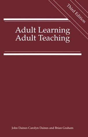 Beispielbild fr Adult Learning, Adult Teaching zum Verkauf von Better World Books: West