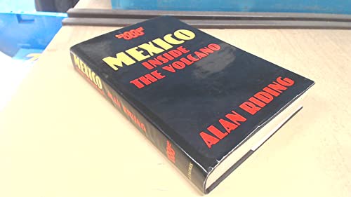 Stock image for Mexico: Inside the Volcano for sale by Irish Booksellers