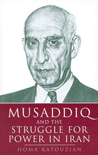 Imagen de archivo de Musaddiq and the Struggle for Power in Iran a la venta por Better World Books