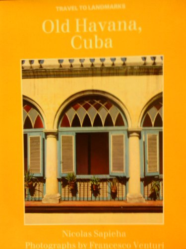 Imagen de archivo de Old Havana, Cuba (Travel to Landmarks) a la venta por Wonder Book