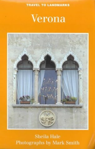 Imagen de archivo de Verona (Travel to Landmarks Series) a la venta por HPB-Ruby