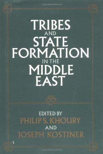 9781850432456: Tribes and State Formation in the Middle East