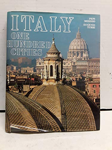 Stock image for Italy: One Hundred Cities for sale by Irish Booksellers