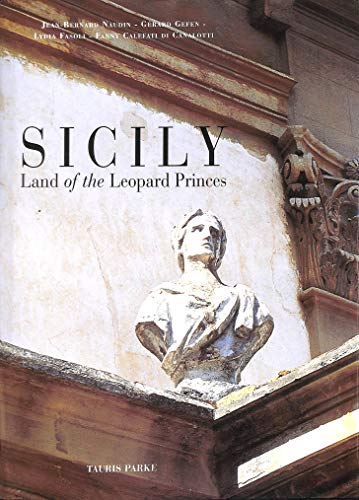 Stock image for Sicily: Land of the Leopard Princes for sale by MusicMagpie