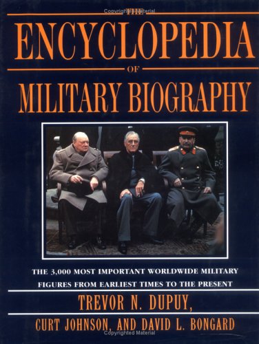 9781850435693: The Encyclopedia of Military Biography