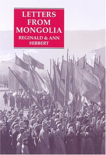 9781850435785: Letters from Mongolia