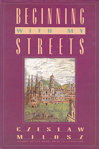 Beispielbild fr Beginning with My Streets: Baltic Reflections zum Verkauf von Bookmarc's