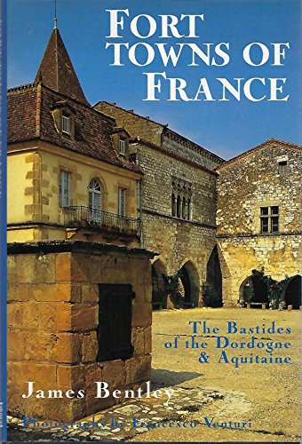 9781850436089: Fort Towns of France: The Bastides of the Dordogne and Aquitaine [Idioma Ingls]