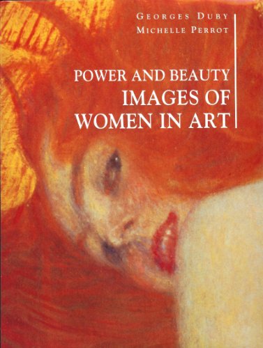 Imagen de archivo de Power and Beauty: Images of Women in Art a la venta por HPB-Diamond