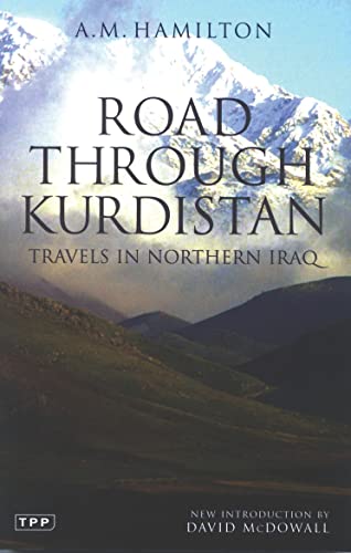 9781850436379: Road Through Kurdistan: Travels in Northern Iraq (Tauris Parke Paperbacks) [Idioma Ingls]