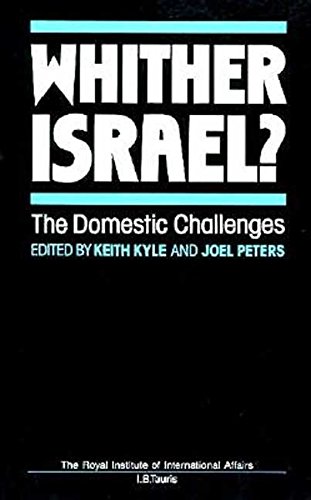 Whither Israel?: The Domestic Challenges