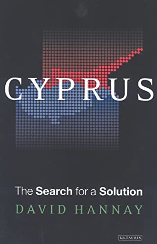 Beispielbild fr Cyprus : The Search for a Solution zum Verkauf von Better World Books