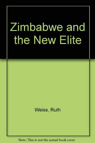 9781850436928: Zimbabwe and the New Elite