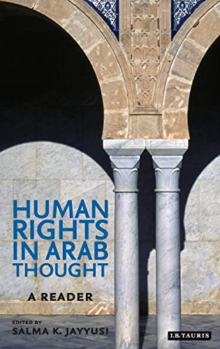 9781850437079: Human Rights In Arab Thought: A Reader