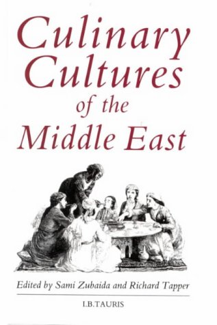 Stock image for Culinary Cultures of the Middle East for sale by WorldofBooks